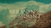 Kingdom Principles - Sermon on the Mount
